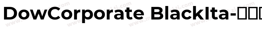 DowCorporate BlackIta字体转换